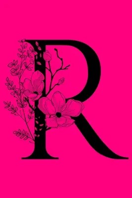 R: Monogramový zápisník s iniciálami: Dárkový deník s monogramem na míru - R: Monogram Initial Notebook: Customized Lined Monogrammed Gift Journal