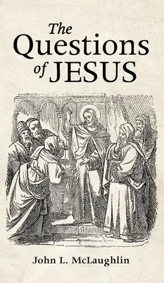 Ježíšovy otázky - The Questions of Jesus