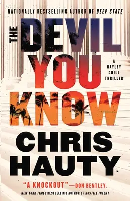 Ďábel, kterého znáš: thriller - The Devil You Know: A Thriller