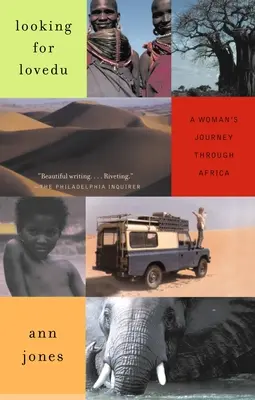 Looking for Lovedu: Cesta ženy po Africe - Looking for Lovedu: A Woman's Journey Through Africa