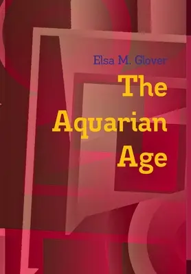 Vodnářský věk - The Aquarian Age