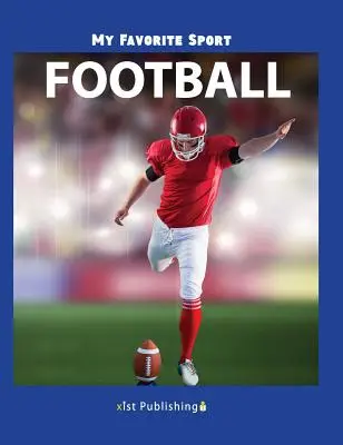 Můj oblíbený sport: Fotbal - My Favorite Sport: Football
