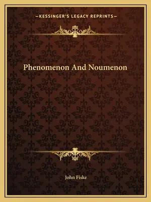 Fenomén a noumenon - Phenomenon and Noumenon