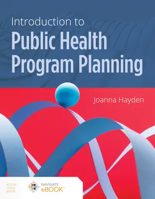 Úvod do plánování programů veřejného zdraví - Introduction to Public Health Program Planning