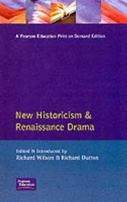 Nový historismus a renesanční drama - New Historicism and Renaissance Drama