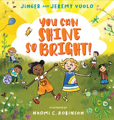 Můžeš zářit tak jasně! - You Can Shine So Bright!