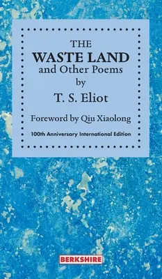 Pustá země a jiné básně: Vydání k 100. výročí - THE WASTE LAND and Other Poems: 100th Anniversary International Edition