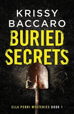Pohřbená tajemství - Buried Secrets