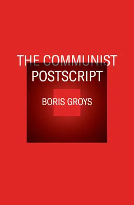 Komunistický PostScript - The Communist PostScript