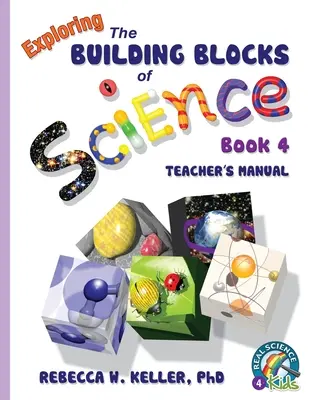 Exploring the Building Blocks of Science Book 4 Příručka pro učitele - Exploring the Building Blocks of Science Book 4 Teacher's Manual