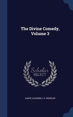 Božská komedie, 3. díl - The Divine Comedy, Volume 3
