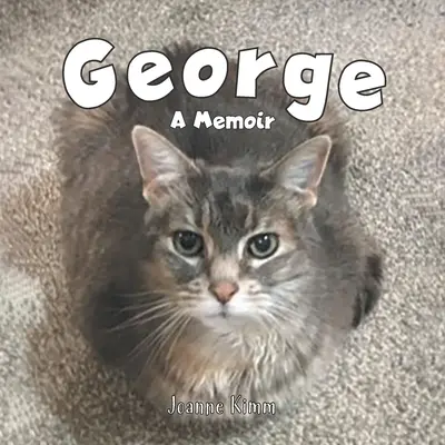 George: Vzpomínky - George: A Memoir