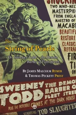Šňůra perel: Sweeney Todd - démonický holič z Fleet Street (originální název) - The String of Pearls: Or, Sweeney Todd -- the Demon Barber of Fleet Street