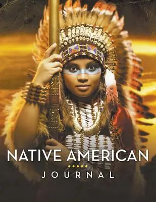 Deník původních obyvatel Ameriky - Native American Journal