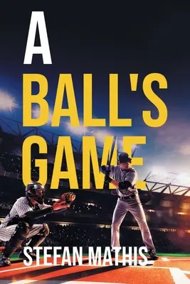 A Ball's Game (Hra s míčem) - A Ball's Game