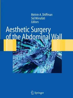 Estetická chirurgie břišní stěny - Aesthetic Surgery of the Abdominal Wall
