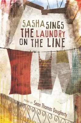 Saša zpívá prádlo na šňůře - Sasha Sings the Laundry on the Line