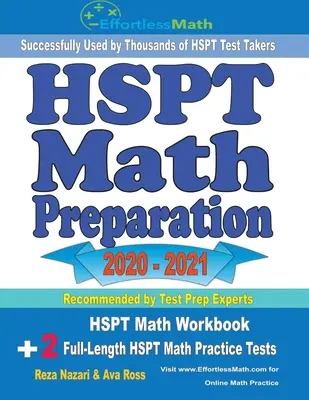 Příprava na HSPT z matematiky 2020 - 2021: Cvičebnice HSPT z matematiky + 2 cvičné testy HSPT z matematiky v plné délce - HSPT Math Preparation 2020 - 2021: HSPT Math Workbook + 2 Full-Length HSPT Math Practice Tests
