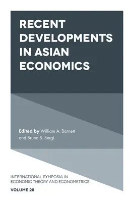 Nejnovější vývoj v asijské ekonomice - Recent Developments in Asian Economics