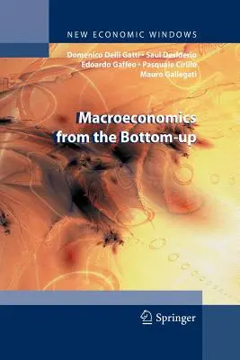 Makroekonomie zdola nahoru - Macroeconomics from the Bottom-Up