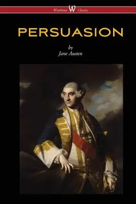 Persuasion (Wisehouse Classics - With Illustrations by H.M. Brock) - Přesvědčení (s ilustracemi H.M. Brocka) - Persuasion (Wisehouse Classics - With Illustrations by H.M. Brock)