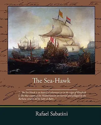 Jestřáb mořský - The Sea Hawk