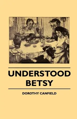 Pochopená Betsy - Understood Betsy