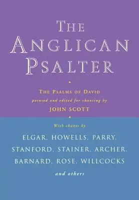 Anglikánský žaltář: Žalmy Davidovy - Anglican Psalter: The Psalms of David