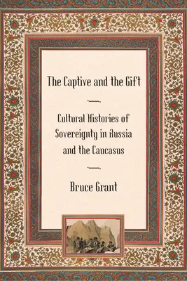 Zajatec a dar - The Captive and the Gift