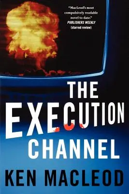Popravčí kanál - The Execution Channel