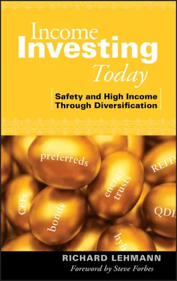 Příjmové investování dnes: Bezpečí a vysoký příjem díky diverzifikaci - Income Investing Today: Safety and High Income Through Diversification