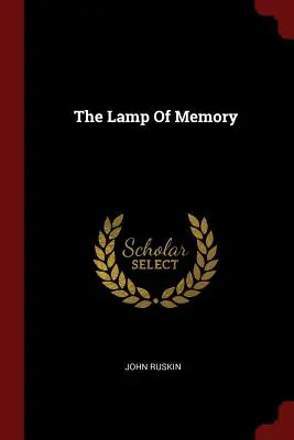Lampa paměti - The Lamp Of Memory