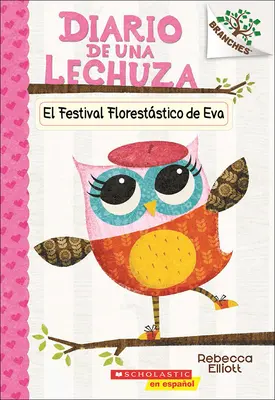 El Festival Florestatico de Eva (Evin festival v korunách stromů) - El Festival Florestatico de Eva (Eva's Treetop Festival)