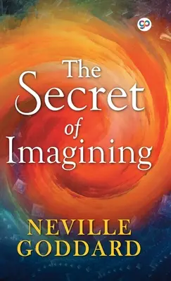Tajemství představivosti - The Secret of Imagining
