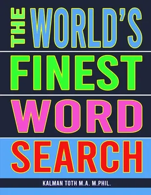 Nejlepší hledání slov na světě - The World's Finest Word Search