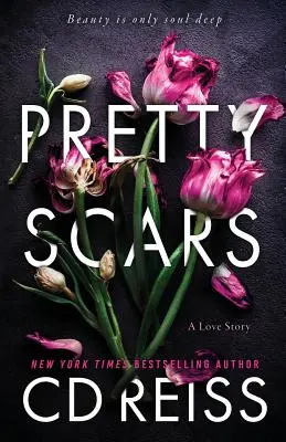 Pěkné jizvy - Pretty Scars