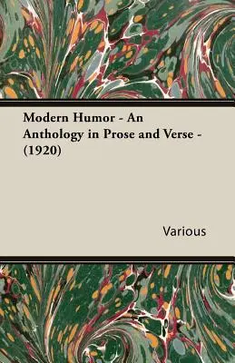 Moderní humor - Antologie v próze a verších - (1920) - Modern Humor - An Anthology in Prose and Verse - (1920)