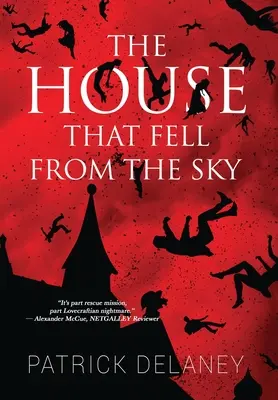 Dům, který spadl z nebe - The House that fell from the Sky