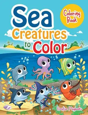 Omalovánky mořských tvorů k vybarvení - Sea Creatures to Color Coloring Book