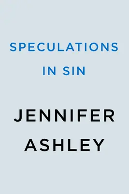 Spekulace o hříchu - Speculations in Sin