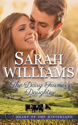 Dcera mléčného farmáře - The Dairy Farmer's Daughter