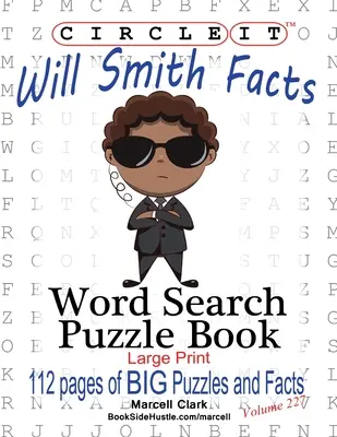 Zakroužkujte, Will Smith Fakta, Hledání slov, Puzzle Book - Circle It, Will Smith Facts, Word Search, Puzzle Book