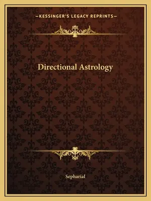 Směrová astrologie - Directional Astrology