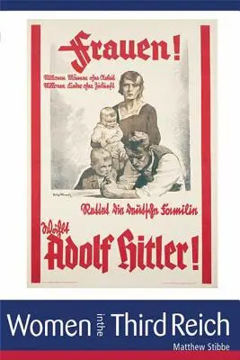 Ženy ve Třetí říši - Women in the Third Reich