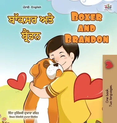 Boxer a Brandon (Paňdžábská anglická dvojjazyčná kniha pro děti - Gurmukhi): Punjabi Gurmukhi Indie - Boxer and Brandon (Punjabi English Bilingual Book for Kids - Gurmukhi): Punjabi Gurmukhi India