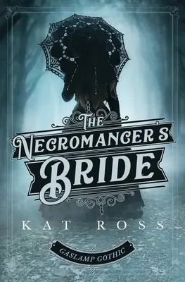 Nekromantova nevěsta - The Necromancer's Bride
