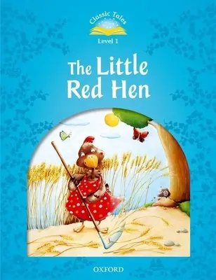 Červená slepička - The Little Red Hen