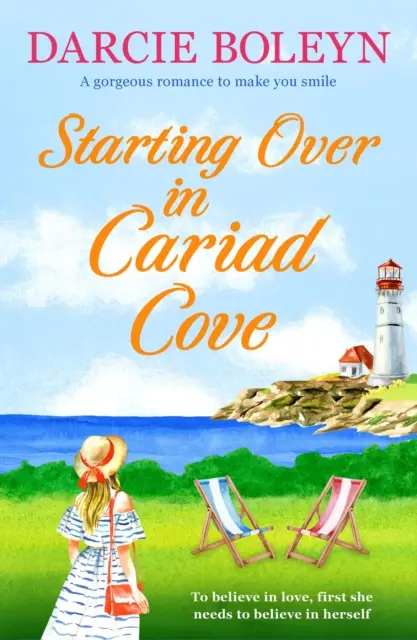 Začít znovu v Cariad Cove - Nádherná romance, která vám vykouzlí úsměv na tváři - Starting Over in Cariad Cove - A gorgeous romance to make you smile