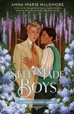 Self-Made Boys: Great Gatsby Remix - Self-Made Boys: A Great Gatsby Remix