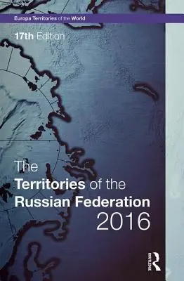 Území Ruské federace 2016 - The Territories of the Russian Federation 2016
